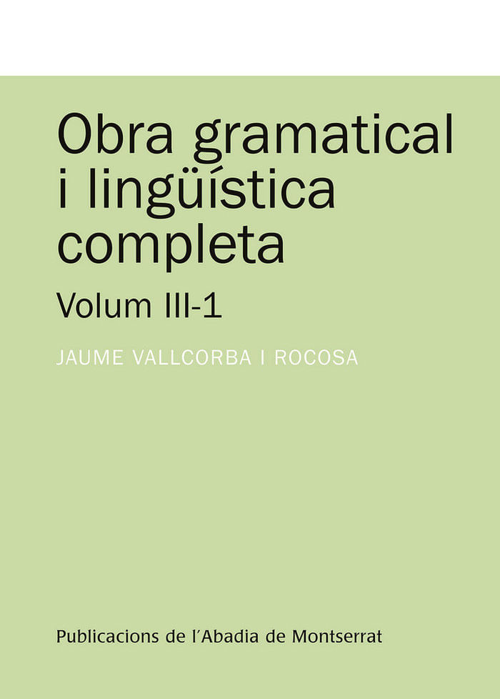 cel-obra-gramatical-iii-i-linguistica-completa-publicacions-labadia-montserra-