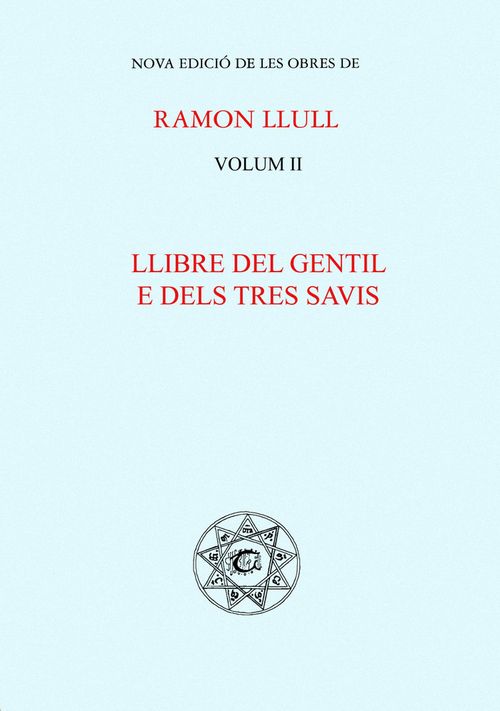 Llibre Del Gentil E Dels Tres Avis