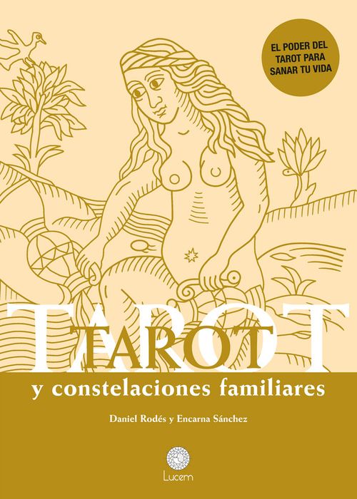 Tarot Y Constelaciones Familiares