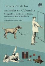 bw-proteccioacuten-de-los-animales-en-colombia-fondo-editorial-ediciones-universidad-cooperativa-de-colombia-9789587603187