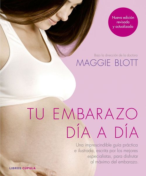 Tu Embarazo Día A Día (Nueva Edición 2018)