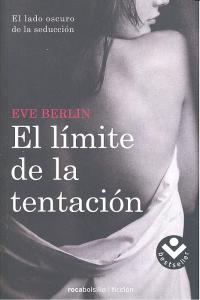 cel-el-limite-de-la-tentacion-roca-editorial-