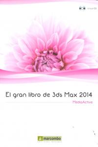 El Gran Libro De 3Ds Max 2014