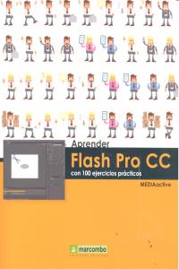 Aprender Flash Pro CC Con 100 Ejercicios Prácticos