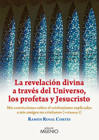 cel-revelacion-divina-a-traves-del-universo-los-profetas-y-jesus-milenio-