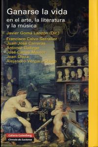 Ganarse La Vida En El Arte, La Literatura Y La Música