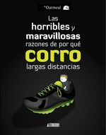 cel-la-horribles-y-maravillosas-razones-de-por-que-corro-largas-astiberri-