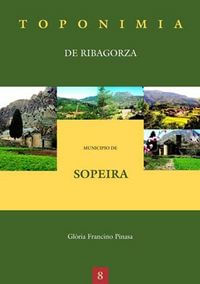 Toponimia De Ribagorza. Municipio De Sopeira