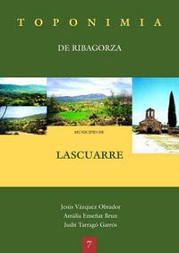 Toponimia De Ribagorza. Municipio De Lascuarre