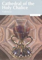 cel-cathedral-of-the-holy-chalice-of-valencia-milenio-