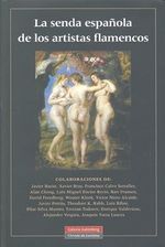 cel-la-senda-espaa-ola-de-los-artistas-flamencos-galaxia-