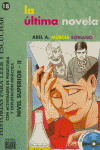 La Última Novela - Libro + CD