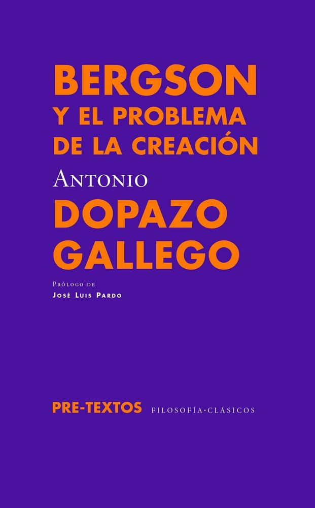 cel-bergson-y-el-problema-de-la-creacion-pretextos-