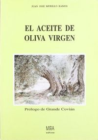El Aceite De Oliva Virgen