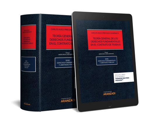 Teoría General De Los Derechos Fundamentales En El Contrato De Trabajo (Papel + E-Book)