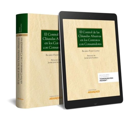 El Control De Las CLáusulas Abusivas En Los Contratos Con Consumidores (Papel + E-Book)
