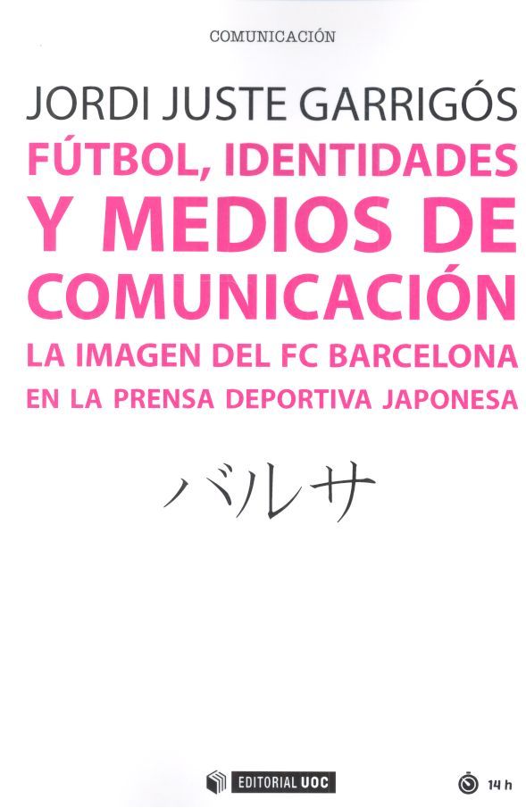 cel-futbol-identidades-y-medios-de-comunicacion-oberta-uoc-