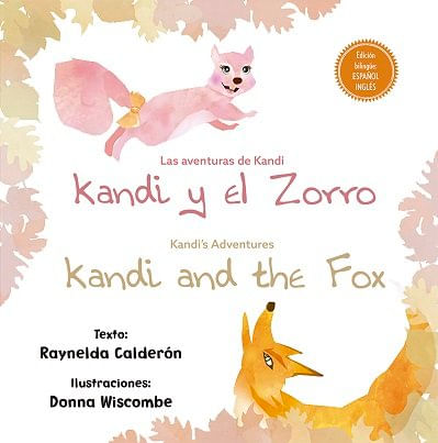 Las Aventuras De Kandi: Kandi Y El Zorro/Kandi´s Adventures: Kandi And The Fox