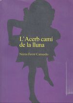 cel-lacerb-cami-de-la-lluna-el-cep-i-la-nansa-