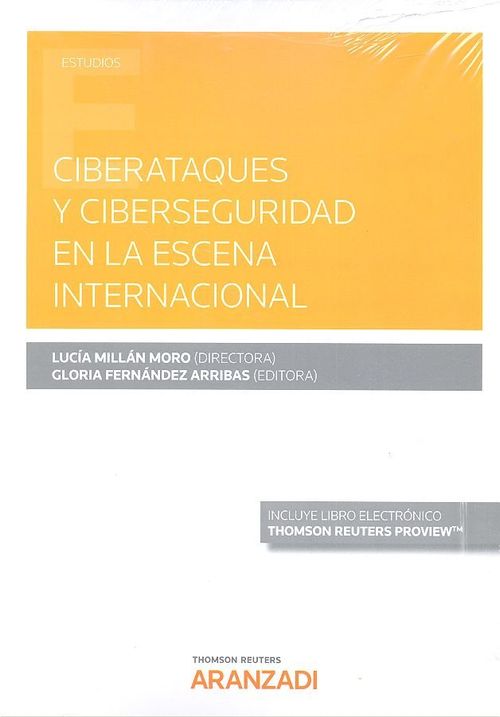Ciberataques Y Ciberseguridad En La Escena Internacional Express (Papel + E-Book)