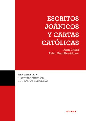 (Iscr) Escritos Joanicos Y Cartas Catolicas