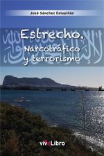 cel-estrecho-narcotrafico-y-terrorismo-vivelibro-