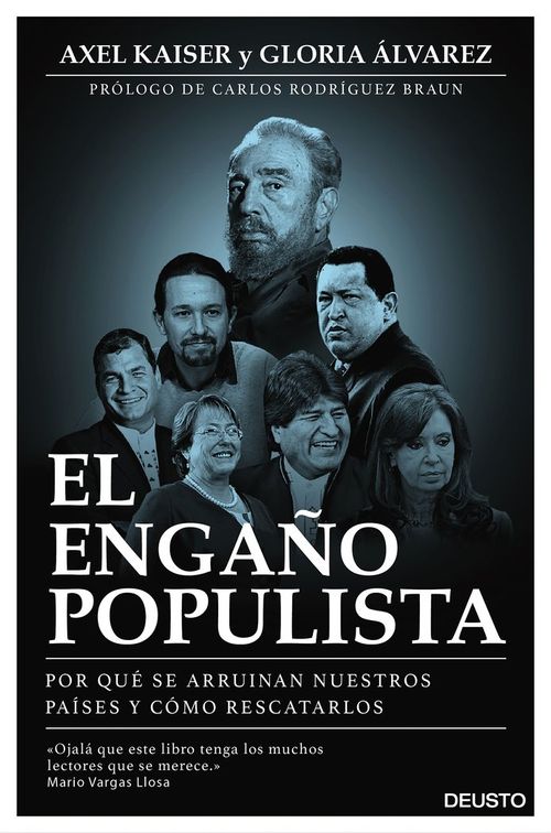 El Engaño Populista