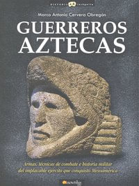 Guerreros Aztecas