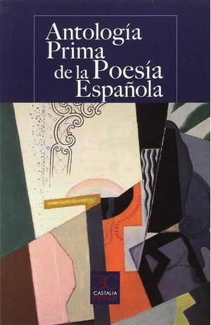 Antologia Prima De La Poesia Española
