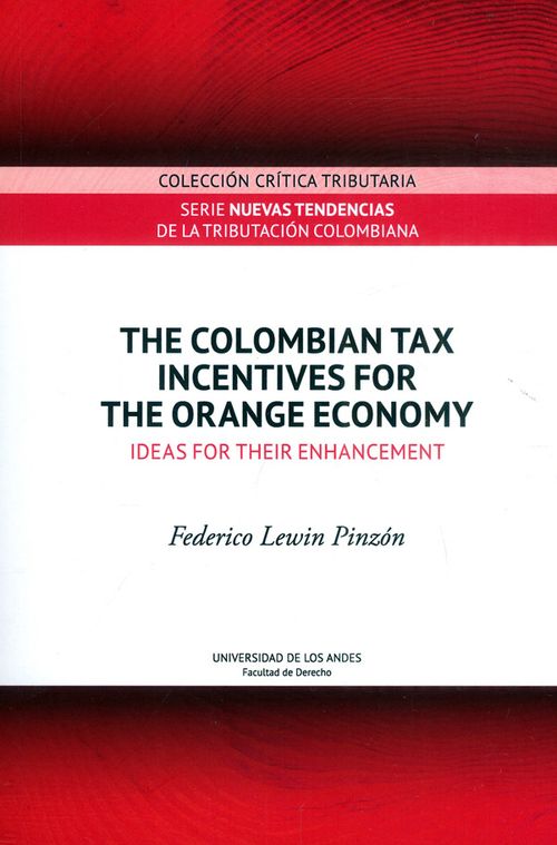 The colombian tax incentives for the orange economy