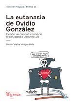 la-eutanasia-de-ovidio-gonzalez-9789587392173-ubos