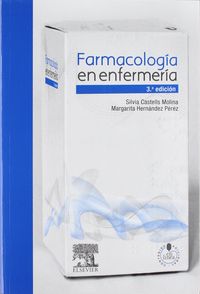 Farmacología En Enfermería, 3ª Edición