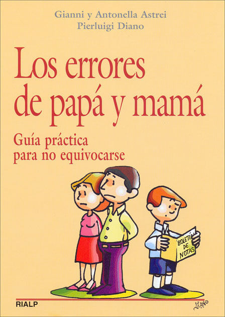 Los Errores De Papa Y Mama O.varias