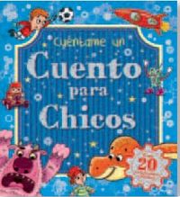 Cuéntame Un Cuento Para Chicos