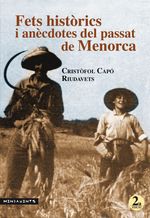 cel-fets-historics-i-anecdotes-del-passat-de-menorca-2a-edicio-edicion-documenta-balears-