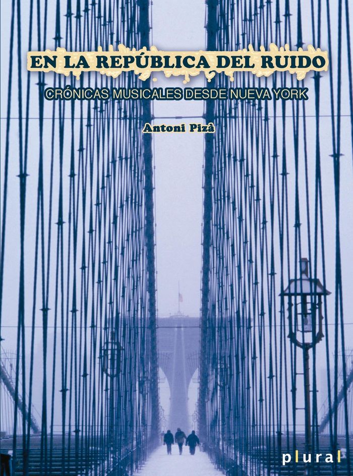 cel-en-la-republica-del-ruido-cronicas-musicales-de-nueva-york-edicion-documenta-balears-