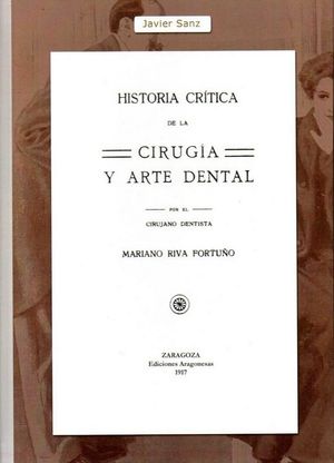 Historia Crítica De La Cirugía Y Arte Dental