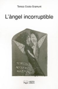 cel-langel-incorruptible-pages-editors-