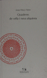 Quaderns De Vella I Nova Alquímia