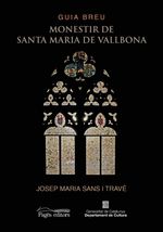 cel-guia-breu-monestir-de-santa-maria-de-vallbona-pages-editors-