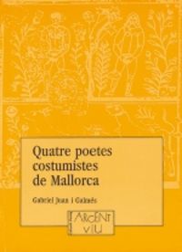 Quatre Poetes Costumistes De Mallorca