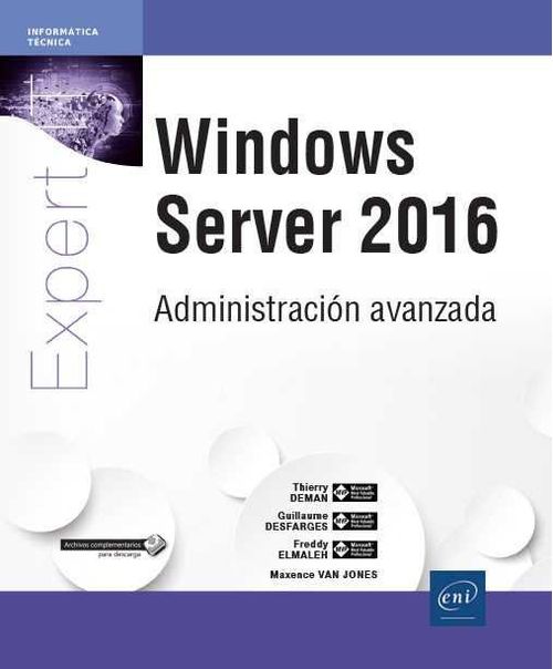 Windows Server 2016. Administración Avanzada