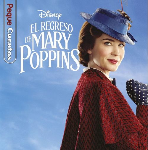 El Regreso De Mary Poppins. Pequecuentos