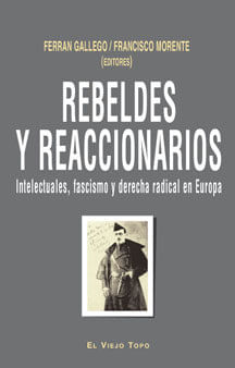 Rebeldes Y Reaccionarios