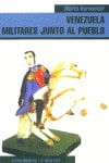 cel-venezuela-militares-junto-al-pueblo-viejo-topo-