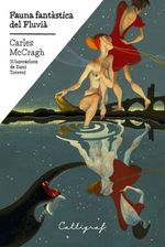 cel-fauna-fantastica-del-fluvia-edicions-calligraf-