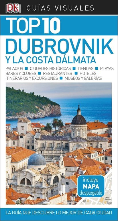 cel-dubrovnik-y-la-costa-dalmata-guias-visuales-top-10-2018-dk-