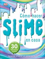 cel-como-hacer-slime-en-casa-dk-