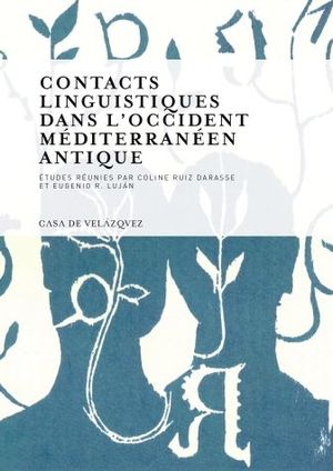 Contacts Linguistiques Dans L'Occident Mediterraneen Antique