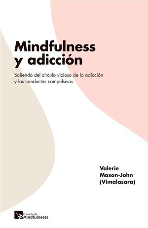 Mindfulness Y Adiccion